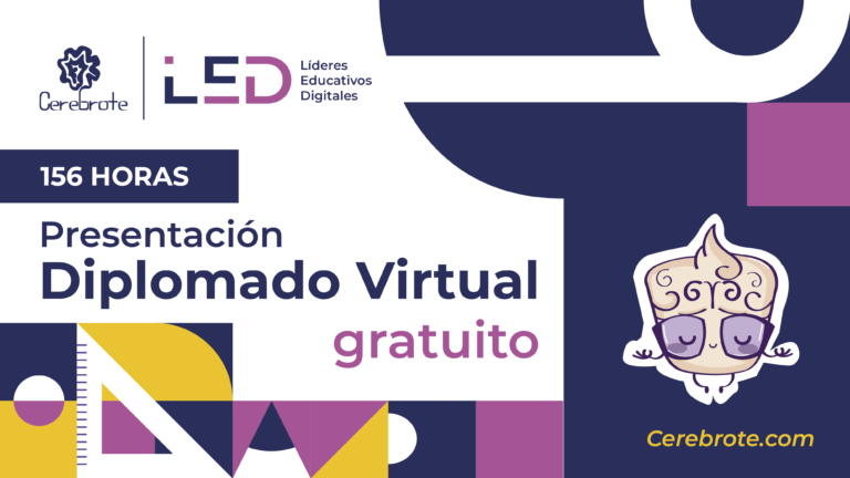 Diplomado Líderes Educativos Digitales Cerebrote